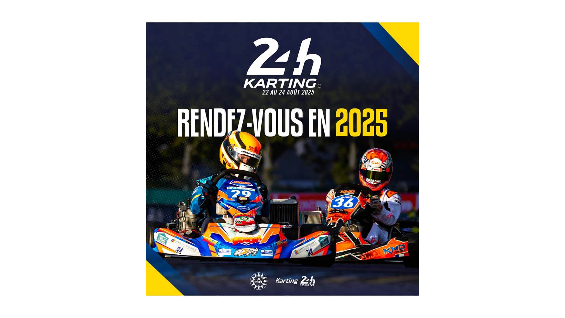 24h Karting - Rendez-vous en 2025